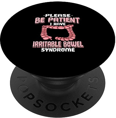 I Have Irritable Bowel Syndrome PopSockets Standard PopGrip