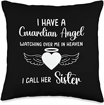 My Sister Is My Guardian Angel In Heaven Memory I Have a Guardian Angel in Heaven I Call Her Sister Memorial Throw Pillow, 16x16, Multicolor