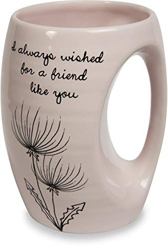 Pavilion Gift Company Dandelion Wishes I Always Wished for a Friend Like You Ceramic Hand Warmer Mug, Pink,16 fl oz