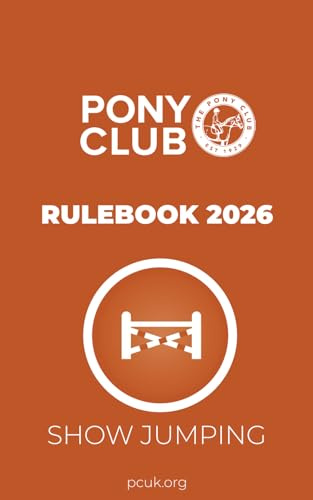 The Pony Club Rulebook 2026 - Show Jumping