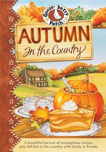 Autumn in the Country Cookbook (Seasonal Cookbook Collection)