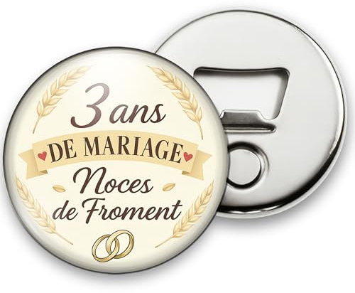 Cadeau 3 ans de mariage – Noces de froment – Décapsuleur aimant en métal et en plastique – Idée romantique pour couple – Souvenir mariage – Magnet frigo – ouvre-bouteille 5,6 cm – Création