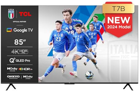 TCL 85T7B 85-Zoll QLED Pro Fernseher, 4K Ultra HD, HDR Pro, Smart Google TV (Dolby Vision & Atmos, Motion Clarity, Freihändige Sprachsteuerung, Kompatibel mit Google Assistant & Alexa)