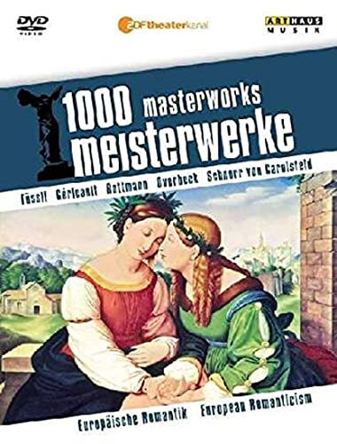 1000 Meisterwerke - Europäische Romantik