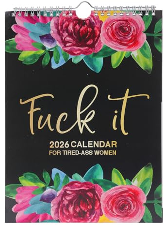 Fuck It Wall Calendar 2026, Funny Novelty Monthly Planner Calendar with Hanging Hook for Tired-Ass Women, Twin Wire Spiral Binding Thick Pape Sweary Calendar for Home Office Academic