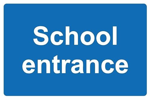 School entrance informational sign - Self adhesive sticker (200mm x 150mm)