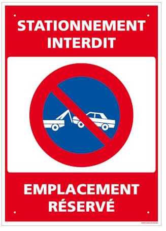 Signalétique.biz France - Panneau Stationnement Interdit, Emplacement Réservé Alu 2 Mm - 210 X 300 Mm Signalisation Rectangulaire Prépercée Avec Kit De Fixation Fabrication Française