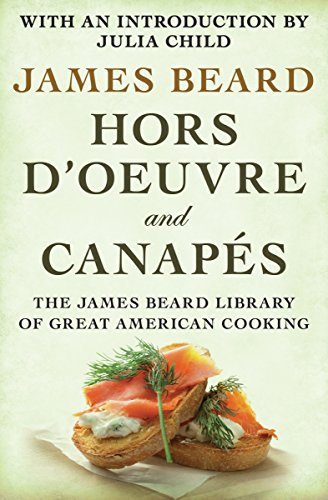 Hors d'Oeuvre and Canapés (English Edition)