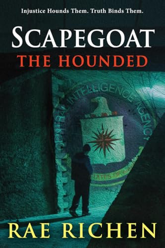 Scapegoat: The Hounded (Scapegoat Coming of Age Political Thriller) (English Edition)