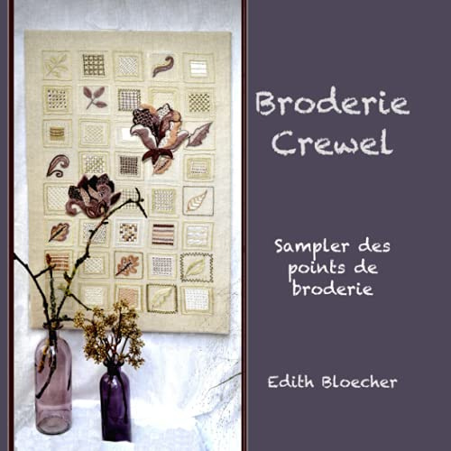 Broderie Crewel - Sampler des points de broderie