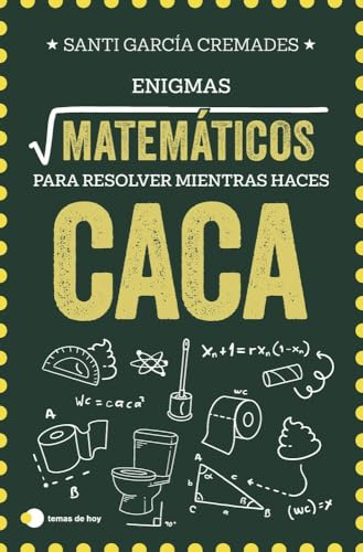 Enigmas matemáticos para resolver mientras haces caca (Voces de hoy)