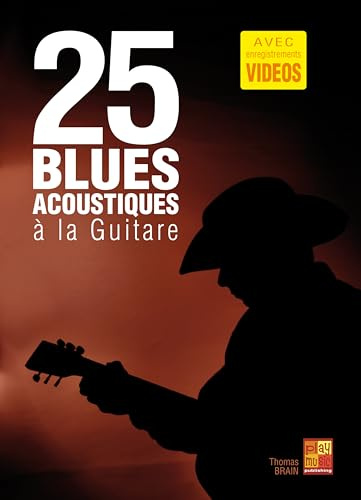25 blues acoustiques à la guitare