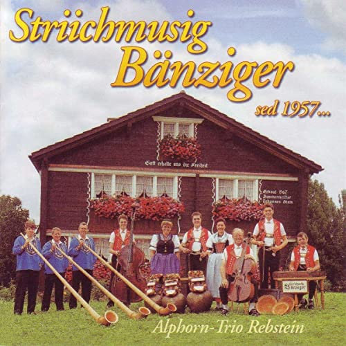 Striichmusig Bänziger-Sed 1957