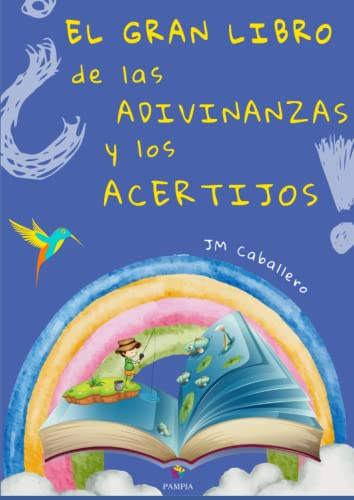 El gran libro de las adivinanzas y los acertijos