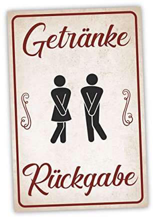 Getränke Rückgabe Toilette Schild lustige Geschenk Idee - 20x30cm aus stabiler Hartschaumplatte in 3mm Stärke - Bester Freund Toilette Kumpels Deko