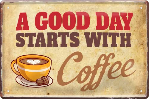 schilderkreis24 – „A Good Day Starts with Coffee“ – Blechschild 20 x 30 cm für Kaffeeliebhaber
