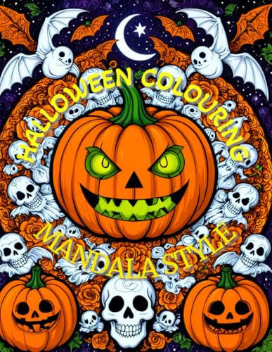 Halloween Colouring Mandala Style: Entspannung und Stressabbau mit über 90 schaurigen Mandalas für Jugendliche und Erwachsene. Ausmalbuch mit ... Halloween-Spaß für alle Altersgruppen