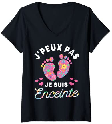 Femme J'peux Pas Je suis Enceinte Cadeau Enceinte Future Maman T-Shirt avec Col en V
