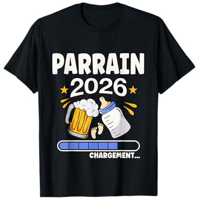 Parrain 2026 Chargement Annonce Grossesse Futur Papa T-Shirt