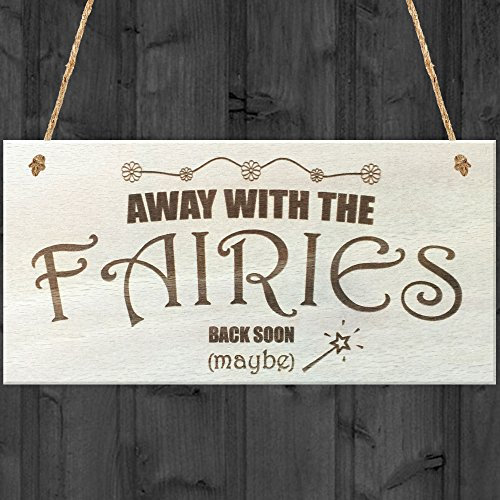 Red Ocean Away With The Fairies Back Soon Maybe Novelty Wooden Hanging Plaque Garden Fairy Sign