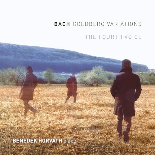 Benedek Horvath – Bach/Goldberg Variations “The Fourth Voice” (Deluxe Edition) (Pure Audio Blu-ray)