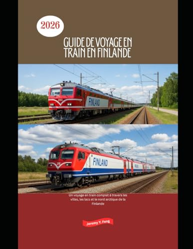 Guide de voyage en train en Finlande 2026: Un voyage en train complet à travers les villes, les lacs et le nord arctique de la Finlande