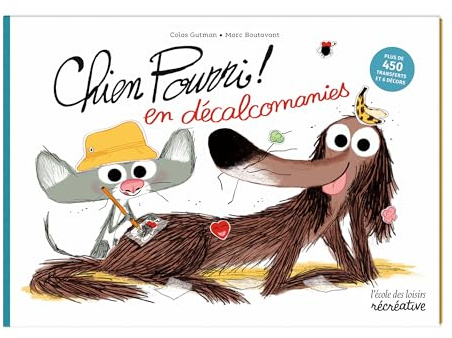 Chien Pourri ! en décalcomanies