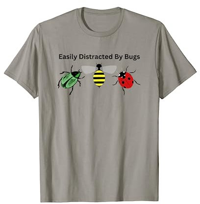 Funny Easily Distracted By Bugs Insects Exterminators T-Shirt
