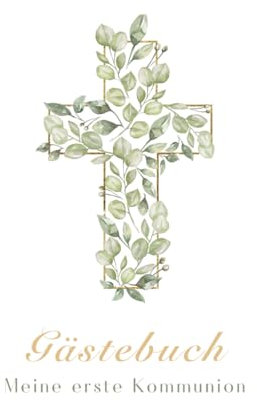 Gästebuch Kommunion, Album, Eintragbuch: Erinnerungsbuch zur Erstkommunion, Eintragalbum, Kommuion Deko