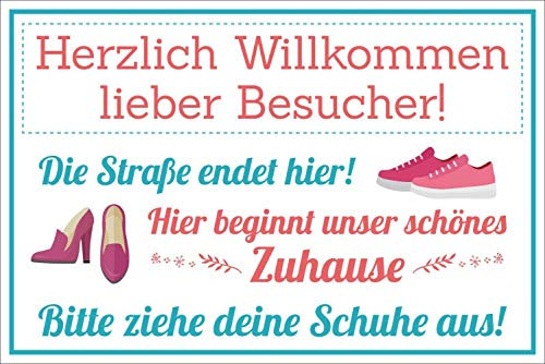 Schild Herzlich willkommen Straße endet Hier Schuhe ausziehen 3 mm Alu-Verbund 300 x 200 mm