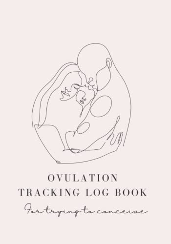 Ovulation Tracking Log Book for trying to conceive (TTC): Ovulation Symptom Planner To Help You Get Pregnant Quicker | Trying To Conceive Notebook