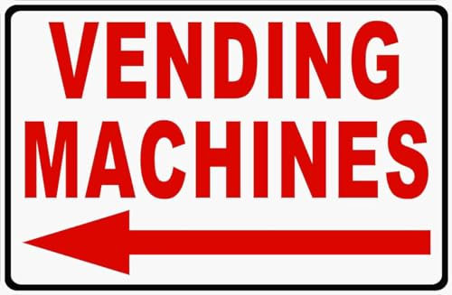 Vending Machines w Left Arrow Sign. Metal. Soda Candy Machine 8x12 inch
