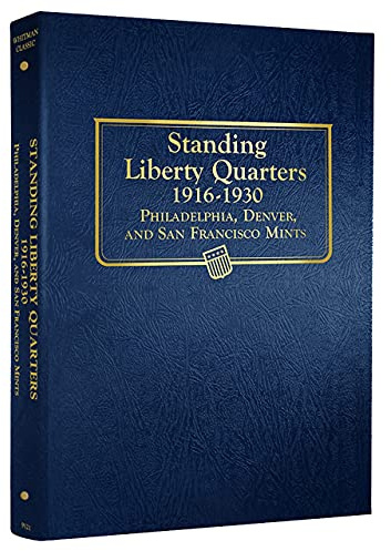 Whitman US Standing Liberty Quarter Coin Album 1916 - 1930 #9121