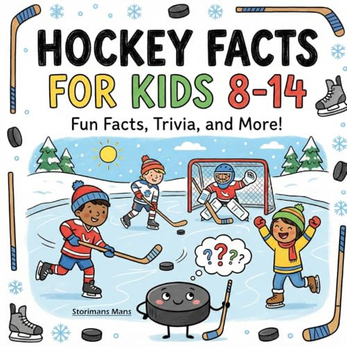 Hockey Facts for Kids 8–14: Fun Facts and Coloring Fun for Young Sports Fans!
