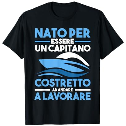 Capitano Proprietario di Barca Marinaio Barca Yacht Nave Maglietta