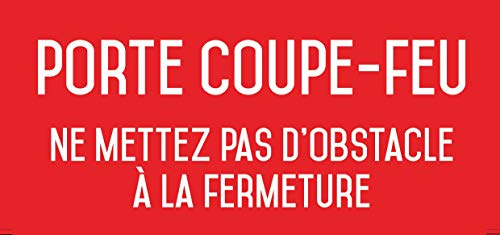 Porte coupe-feu ne mettez pas d'obstacle à la fermeture - Autocollant vinyl waterproof - L.200 x H.100 mm - 1