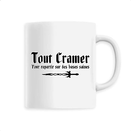 La French Touch Mug Kaamelott Tout cramer - Imprimé en France - Tasse originale en céramique - Cadeau Film et Série Kaamelott original rigolo (Blanc)