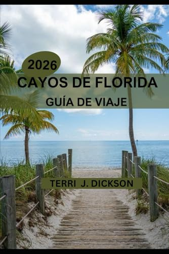 CAYOS DE FLORIDA GUÍA DE VIAJE 2026: Snorkel, viajes por carretera, festivales y joyas ocultas te esperan