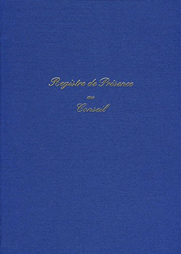 REGISTRE PRESENCE AU CONSEIL 29,7X21 104 P. T.BLEUE