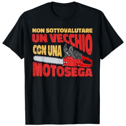 Abbigliamento Falegname Divertente Motosega Asce Boscaiolo Maglietta