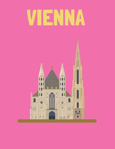 Travel Photo Album - Vienna: A Beautiful Scrapbook with Blank Pages for Your Travel Memories