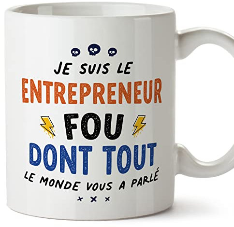 Mugffins Tasses pour ENTREPRENEUR - En Français - Cadeau original pour ENTREPRENEUR homme - Tout le monde vous a parlé - 11 oz / 330 ml