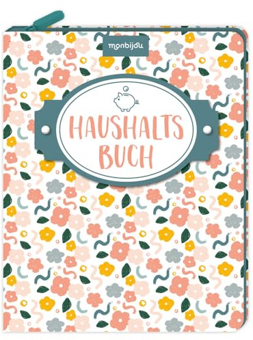 Mein Haushaltsbuch: Eintragbuch mit Reißverschluss: Einnahmen und Ausgaben im Blick behalten und gezielt planen