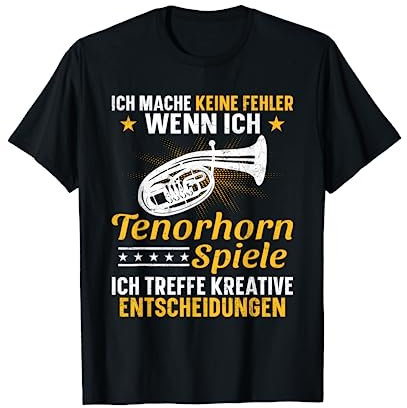 Tenorhorn Tenorhornspieler Musiker Musikschule Verein T-Shirt