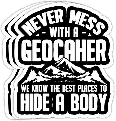 Geocaching- Never Mess with Geocacher Men Women - 4x3 Vinyl Stickers, Laptop Decal, Water Bottle Sticker (Set of 3)