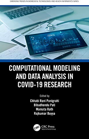 Computational Modeling and Data Analysis in COVID-19 Research (Emerging Trends in Biomedical Technologies and Health informatics) (English Edition)