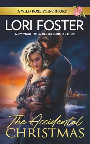 The Accidental Christmas: Wild Rose Point