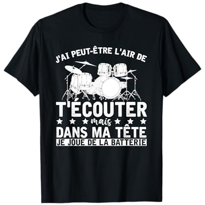 Cadeau Pour Batteur Drums Drummer Joueur De La Batterie T-Shirt