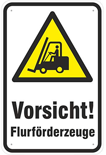 Schild Vorsicht Flurförderzeuge/Staplerverkehr aus Aluminium-Verbundmaterial 3mm stark 20 x 30 cm