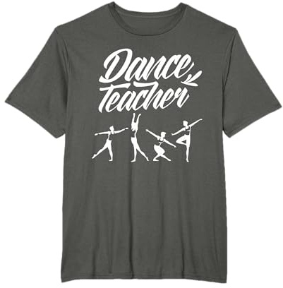 Profesor De Ballet Clase Dancing Profesor De Danza Enseñar Camiseta
